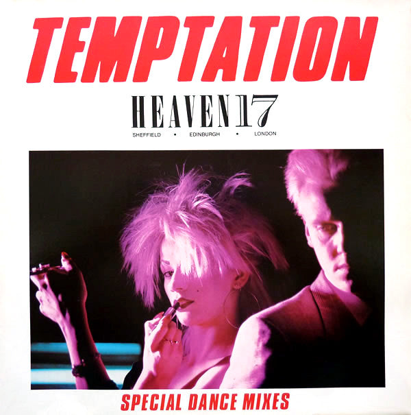 Heaven 17 ‎– Temptation (Special Dance Mixes)