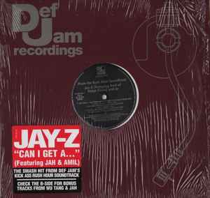Jay-Z Featuring Jah* &amp; Amil ‎– Can I Get A...