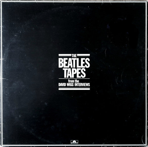 The Beatles / David Wigg ‎– The Beatles Tapes From The David Wigg Interviews