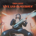 Thin Lizzy ‎– Live And Dangerous