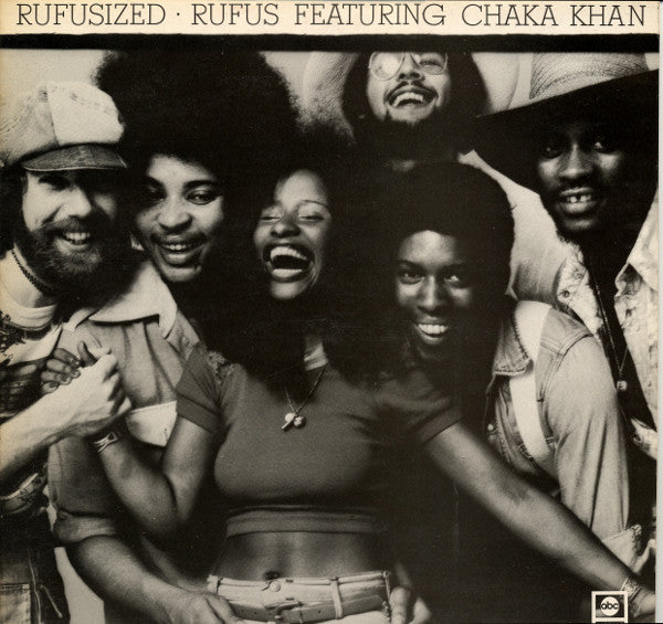 Rufus Featuring Chaka Khan – Rufusized