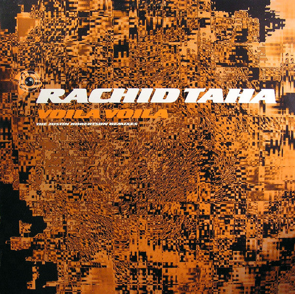 Rachid Taha ‎– Voila Voila (The Justin Robertson Remixes)