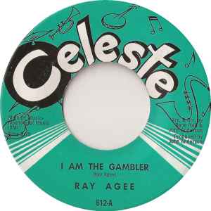 Ray Agee ‎– I Am The Gambler