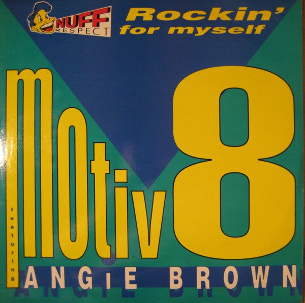 Motiv 8 Featuring Angie Brown ‎–Rockin' For Myself