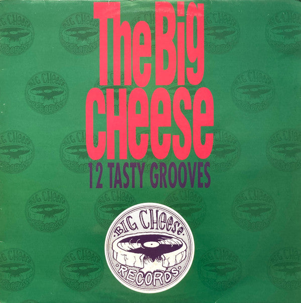 Various – The Big Cheese (12 Tasty Grooves)