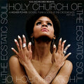 Holy Church Of The Ecstatic Soul (A Higher Power: Gospel, Funk &amp; Soul At The Crossroads 1971-83)