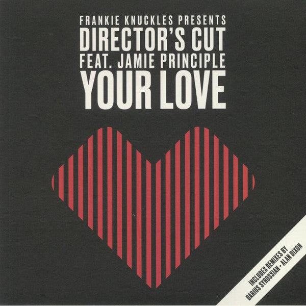 Frankie Knuckles Presents Director's Cut (3) Feat. Jamie Principle ‎–Your Love