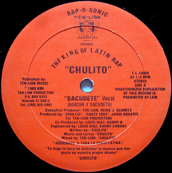 King Of Latin Rap, The "Chulito"* ‎– "Sacudete"