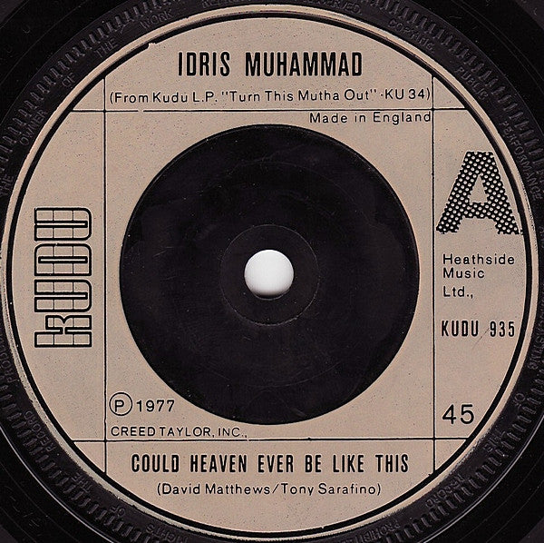 Idris Muhammad – Could Heaven Ever Be Like This