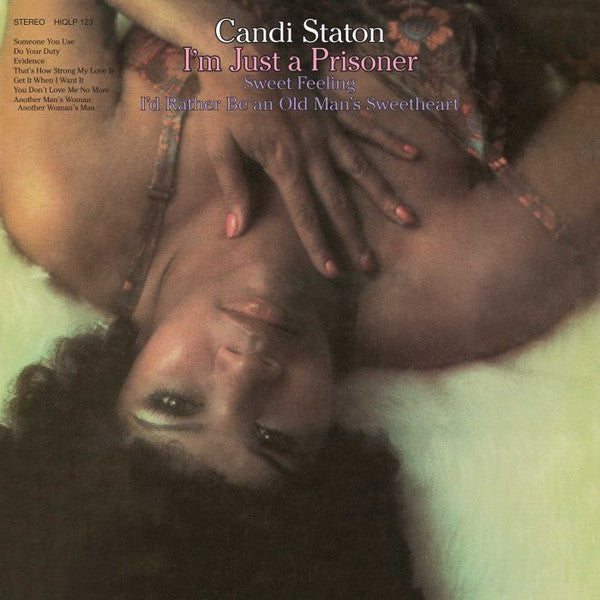 Candi Staton – I'm Just A Prisoner