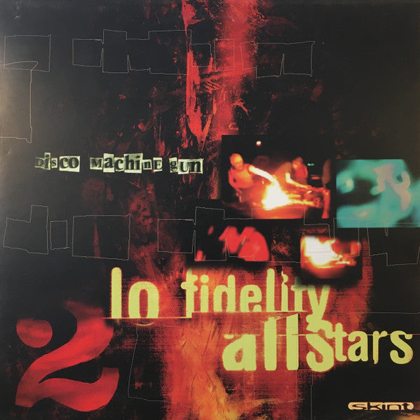 Lo-Fidelity Allstars ‎– Disco Machine Gun