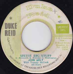 John Holt With Tommy McCook All Stars* / Tommy McCook All Stars* ‎–Sister Big Stuff / Black, River