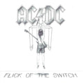 AC/DC – Flick Of The Switch
