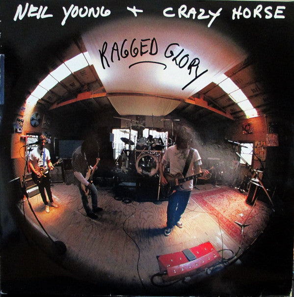 Neil Young + Crazy Horse ‎– Ragged Glory