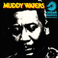 Muddy Waters – Chess Masters...Muddy Waters