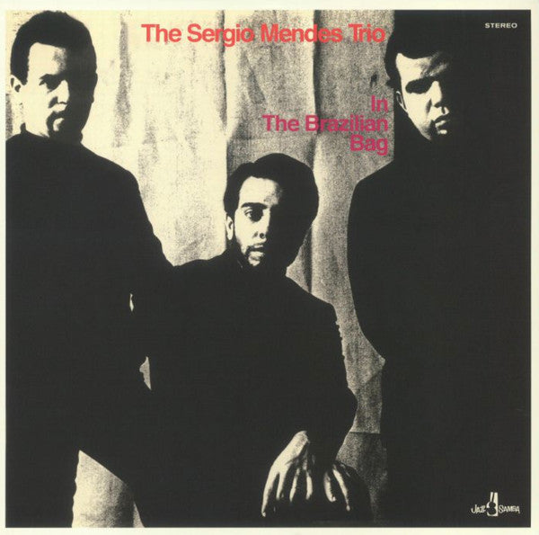 The Sérgio Mendes Trio – In The Brazilian Bag