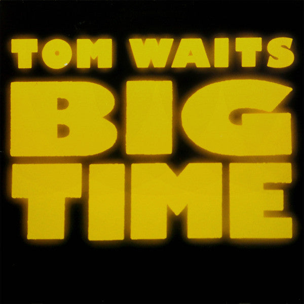 Tom Waits ‎– Big Time