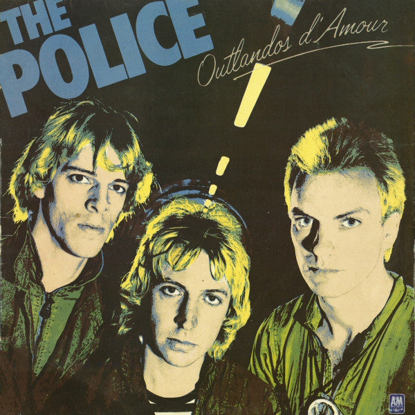 The Police ‎– Outlandos D'Amour