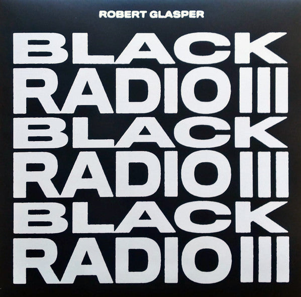 Robert Glasper – Black Radio III