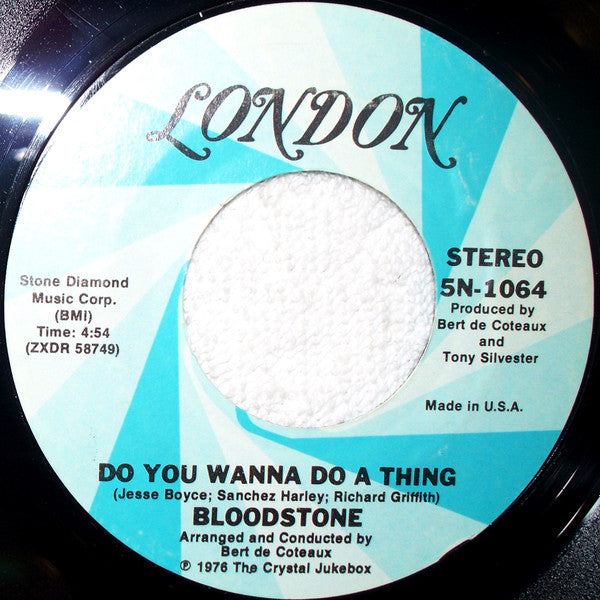 Bloodstone – Do You Wanna Do A Thing / Save Me