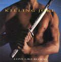 Killing Joke – Love Like Blood