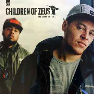 Children Of Zeus ‎– The Story So Far...