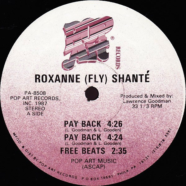 Roxanne (Fly) Shanté* – Pay Back
