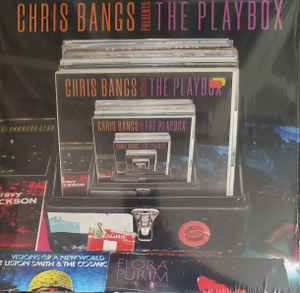 Chris Bangs Presents Various ‎– The Playbox