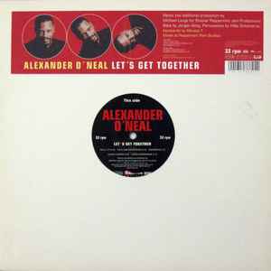 Alexander O'Neal ‎– Let's Get Together