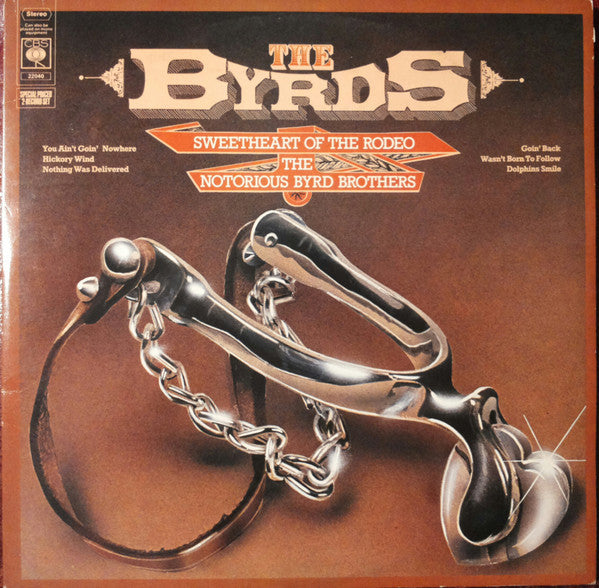 The Byrds ‎– Sweetheart Of The Rodeo / The Notorious Byrd Brothers