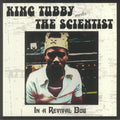 King Tubby Meets The Scientist ‎– In A Revival Dub