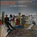 The James Hunter Six ‎– Hold On!