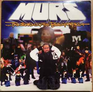 Murs ‎– ....The End Of The Beginning