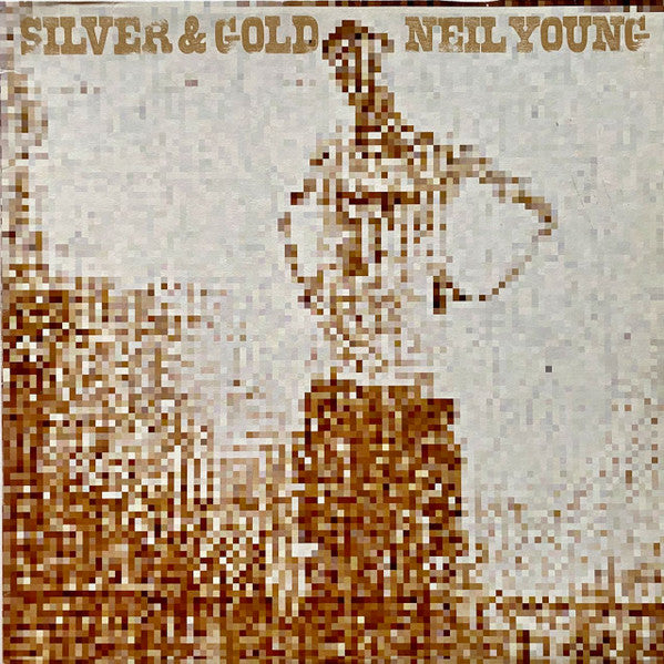 Neil Young – Silver & Gold