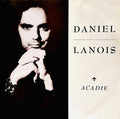 Daniel Lanois ‎– Acadie