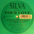 Silva  ‎– Your Love