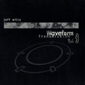 Jeff Mills – Waveform Transmission Vol. 3