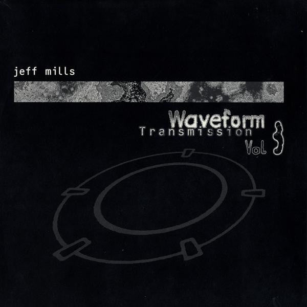 Jeff Mills – Waveform Transmission Vol. 3