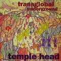Transglobal Underground – Temple Head