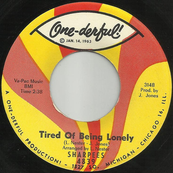 Sharpees– Tired Of Being Lonely