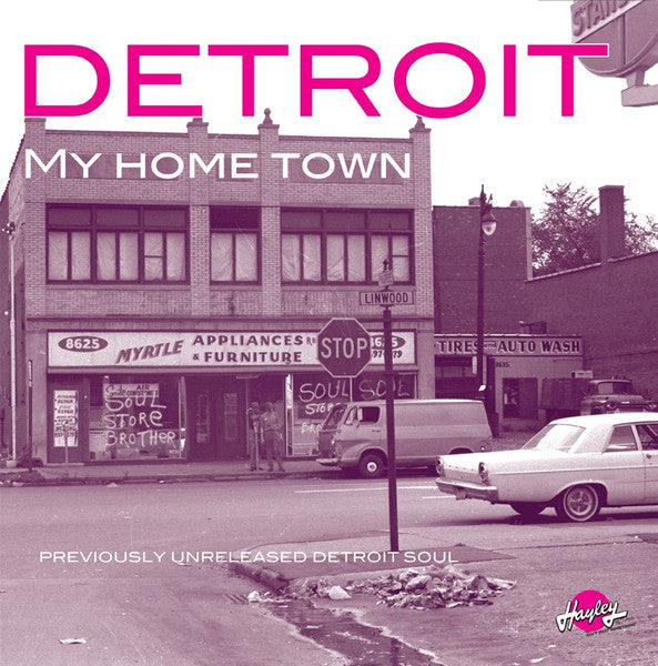 Various – Detroit My Home Town