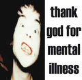 The Brian Jonestown Massacre – Thank God For Mental Illness