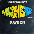 Happy Mondays – Madchester Rave On