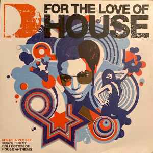 For The Love Of House