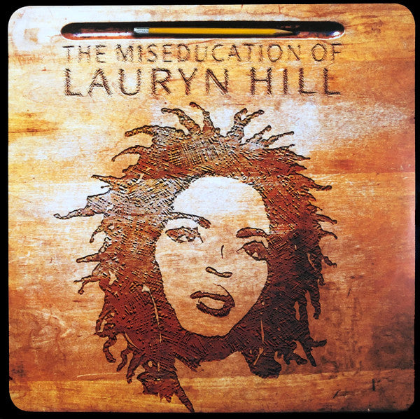Lauryn Hill – The Miseducation Of Lauryn Hill